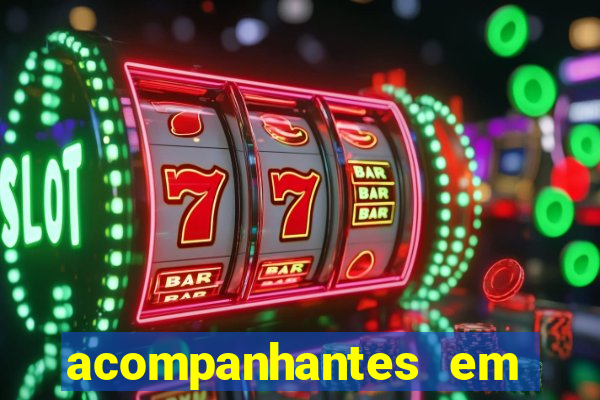 acompanhantes em feira de santana bahia